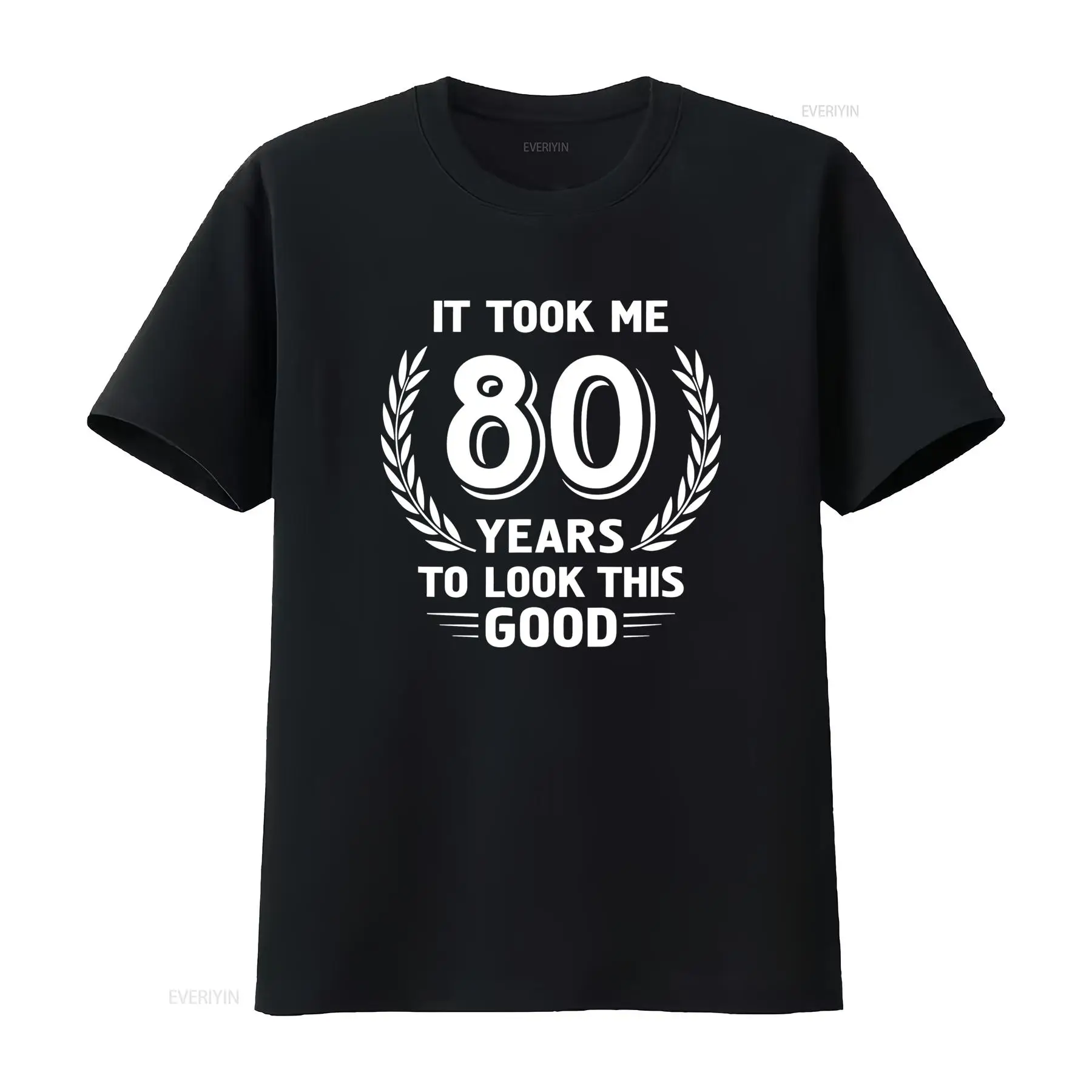 Vintage Fashion Look - 80th Birthday T Shirt It Took